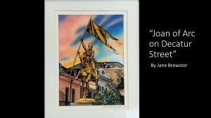 "Joan of Arc on Decatur Street" by Jane Brewster